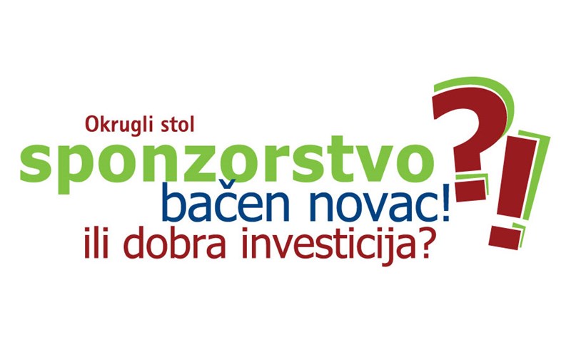 Sponzorstvo – bačen novac! Ili dobra investicija?