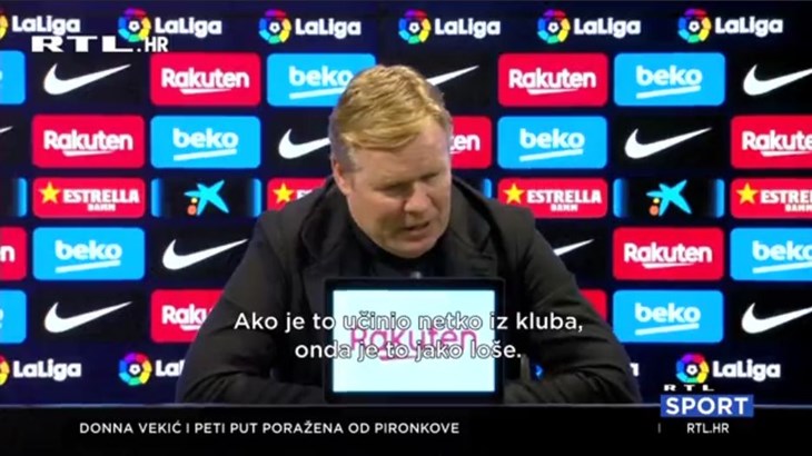 [VIDEO] Koeman se osvrnuo na curenje informacija: 'Ako je to učinio netko iz kluba, to je vrlo loše'