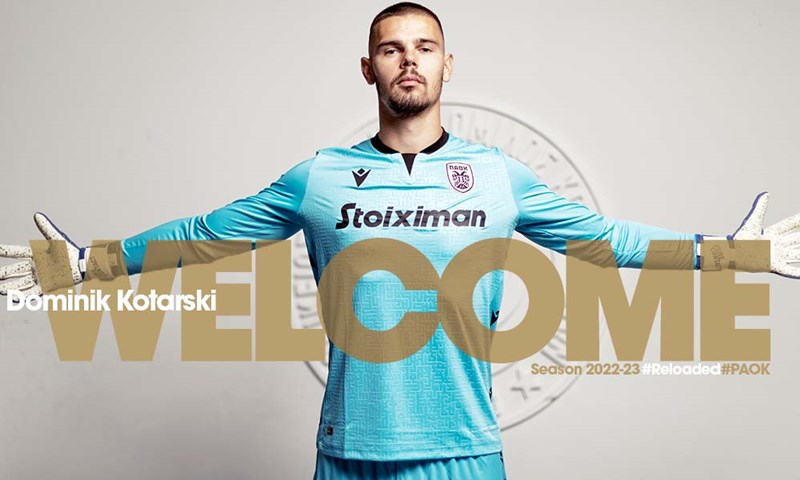Otvaranje tjedna potvrdom transfera: Dominik Kotarski novi vratar PAOK-a