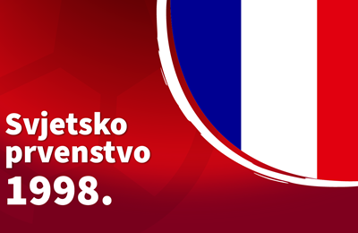Povijest SP-a - 1998. Francuska: Prvo veliko odličje Vatrenih i neprežaljeno polufinale protiv domaćina